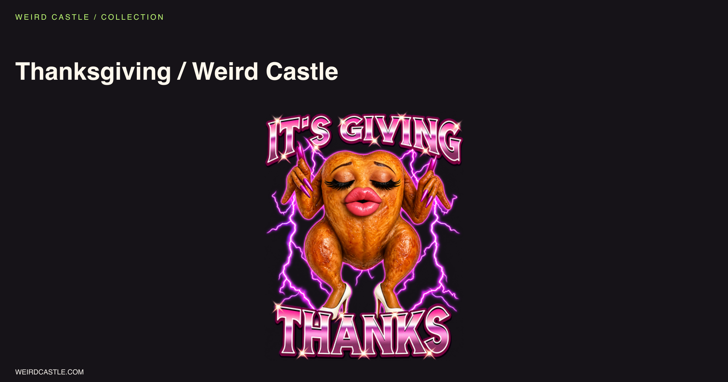 Thanksgiving / Weird Castle collection